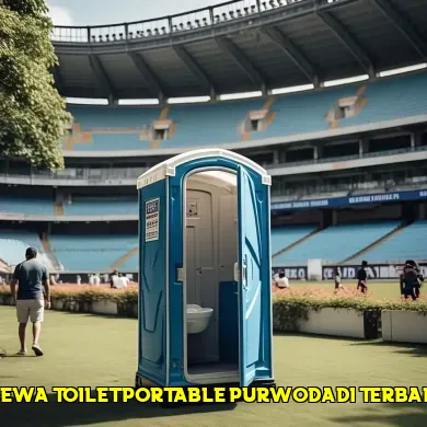 sewa toilet portable purwodadi terbaik